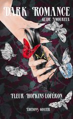 DARK ROMANCE  LE GUIDE AMOUREUX