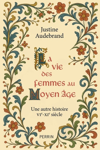 [10328199]  La Vie des Femmes au Moyen-Age 