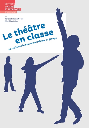 THEATRE EN CLASSE