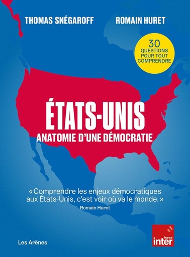 [9990422]  Etats-Unis : anatomie d'une démocratie 