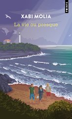 VIE OU PRESQUE -LA-