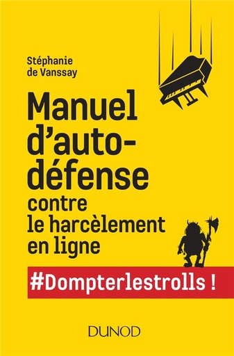 [8527551]  Manuel d'autodéfense contre le harcèlement en ligne 