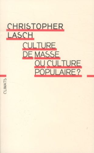 [4161797]  Culture de masse ou culture populaire ? 