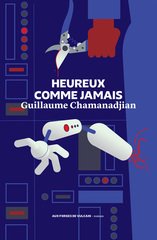 HEUREUX COMME JAMAIS