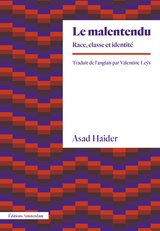 MALENTENDU -LE- RACE CLASSE ET IDENTITE