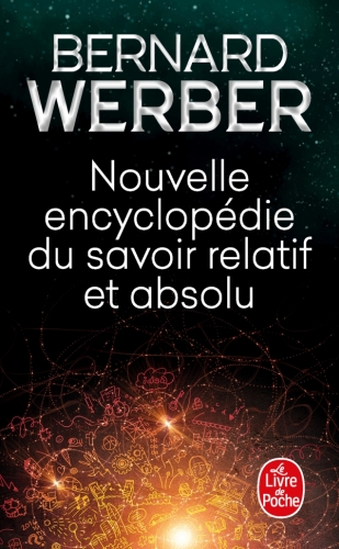 [5891390]  Nouvelle encyclopédie du savoir relatif et absolu 