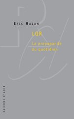 LQR LA PROPAGANDE DU QUOTIDIEN