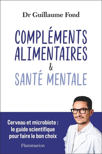 [10321024]  Compléments alimentaires &amp; santé mentale : cerveau et microbiote 