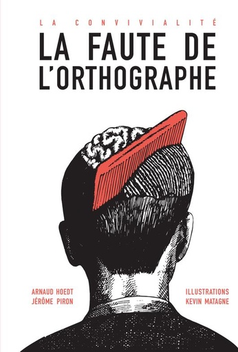 [8878351]  La convivialité : la faute de l'orthographe 