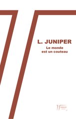 MONDE EST UN COUTEAU -LE-