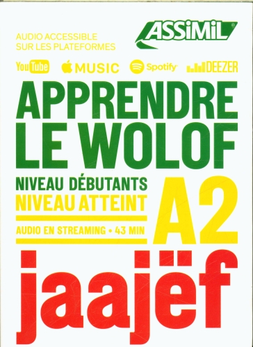 [9632354]  Apprendre le wolof : niveau débutants : niveau atteint A2 