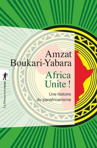 [7865032]  Africa unite ! : une histoire du panafricanisme 