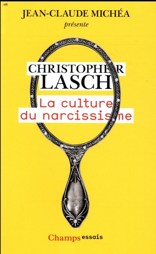 [8168177]  La culture du narcissisme 