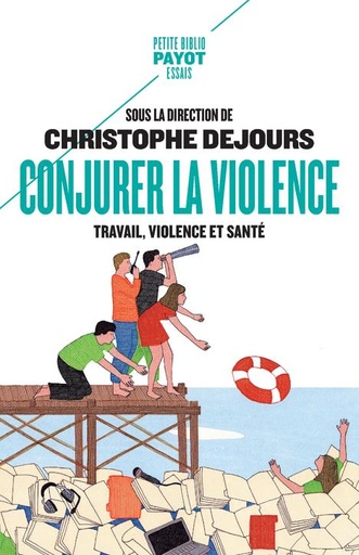 [8867711]  Conjurer la violence : travail, violence et santé 