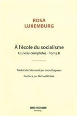 A L' ECOLE DU SOCIALISME - OEUVRES COMPLETES TOME 2