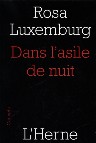 [4085714]  Dans l'asile de nuit. Suivi de Lettres de ma prison 