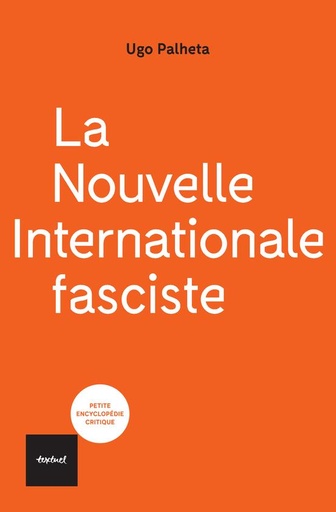 [9508721]  La nouvelle internationale fasciste 