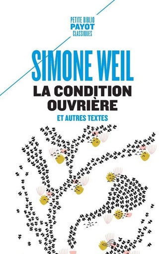 [9209205]  La condition ouvrière : et autres textes 