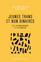JEUNES TRANS ET NON BINAIRES DE L'ACCOMPAGNEMENT A L'AFFIRMATION