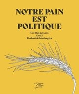 NOTRE PAIN EST POLITIQUE