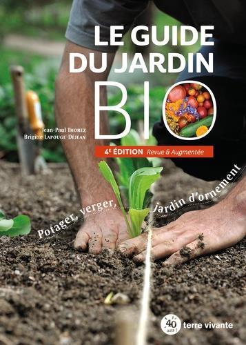 [8843060]  Le guide du jardin bio : potager, verger, jardin d'ornement 