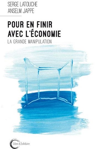 [9618237]  Pour en finir avec l'économie : décroissance et critique de la valeur 