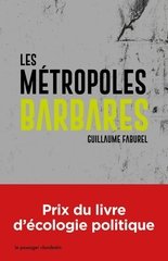 METROPOLES BARBARES -LES-