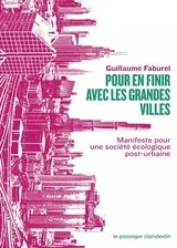 POUR EN FINIR AVEC LES GRANDES VILLES