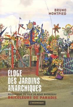 Eloge des jardins anarchiques