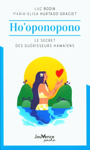 [9184652]  Ho'oponopono : le secret des guérisseurs hawaïens 