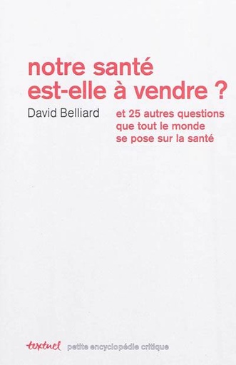 [8878198]  Notre sante est elle vendre 