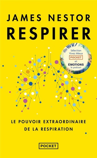 [9550079]  Respirer : le pouvoir extraordinaire de la respiration 