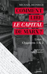COMMENT LIRE LE CAPITAL DE MARX ? NED