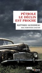 PETROLE. LE DECLIN EST PROCHE