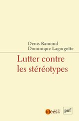 LUTTER CONTRE LES STEREOTYPES