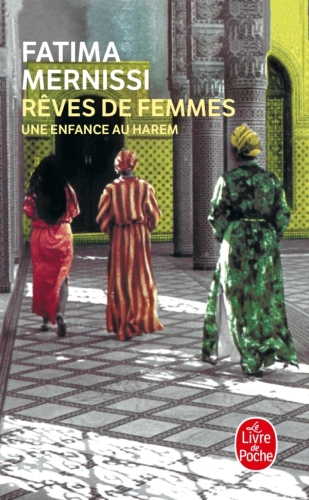 [5919336]  Rêves de femme : une enfance au harem 