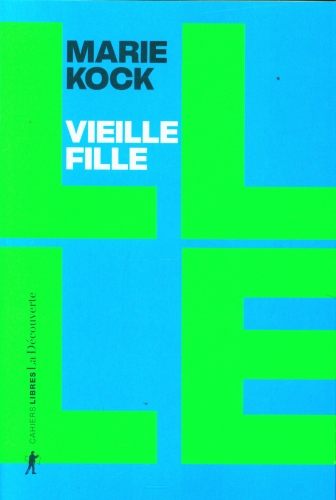 [9513585]  Vieille fille, une proposition 