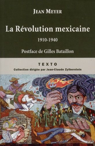 [7198006]  La revolution mexicaine 1910-1940 