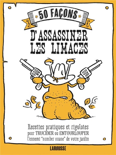 [6349543]  50 façons d'assassiner les limaces 