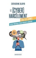 (CYBER) HARCELEMENT CHEZ LES JEUNES