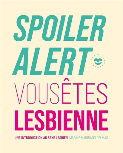 [9734788]  Spoiler alert : vous êtes lesbienne 