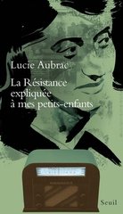 RESISTANCE EXPLIQUEE A MES PETITS-ENFANTS -LA-