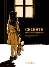 CELESTE L'ENFANT DU PLACARD