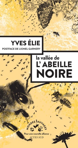 [9121965]  La vallée de l'abeille noire 