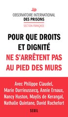 POUR QUE DROIT ET DIGNITE NE S'ARRETENT PAS AU PIED DES MURS