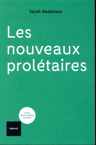 [8878363]  Les nouveaux prolétaires 