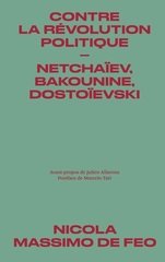 CONTRE LA REVOLUTION POLITIQUE
