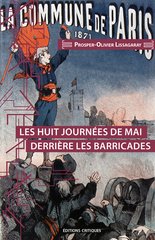 HUIT JOURNEES DE MAI DERRIERE LES BARRICADES -LES-