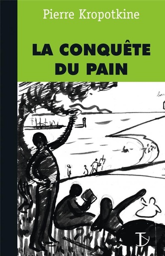 [9152259]  La conquête du pain 