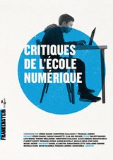 CRITIQUES DE L ECOLE NUMERIQUE